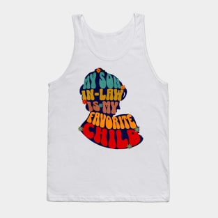 My Son In Law Is My Favorite Child Mothers Day Tank Top